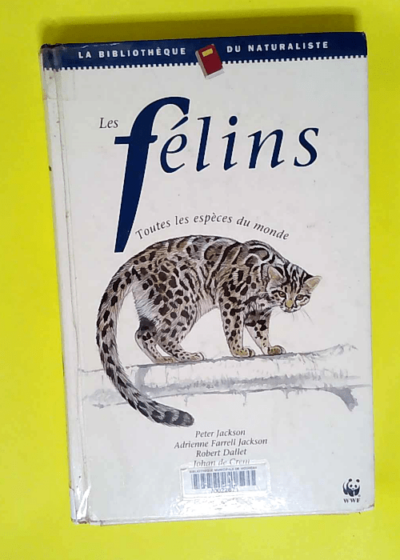 Les Felins  - Peter Kackson