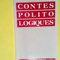 Contes Politologiques  – DOUAT Edward