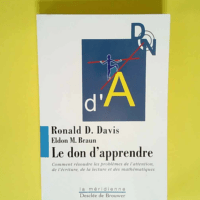 Le don d apprendre  – Ronald D. Davis