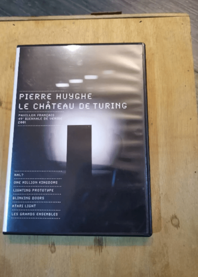 Le Château De Turing - Pierre Huyghe - Pierre Huyghe - Le Château De Turing