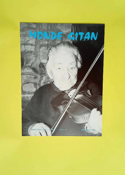 Monde Gitan n°66 1983 - Manouches à Dax par P.Francis Lesme - les Gitans et le curé d Ars par P.Joseph Valet - les Tynkers d Irlande par P.Michael Mc Cullagh - bohémiens du Pays Basque par Jean-Pierr -