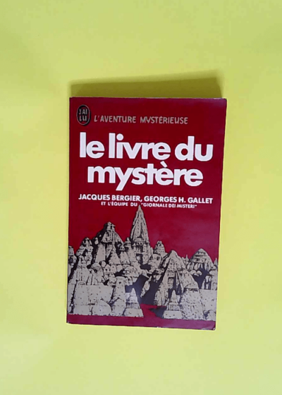 Le Livre Du Mystère  - Jacques Bergier