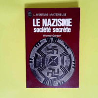 Le Nazisme société secrète.  – Werne...