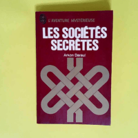 Les sociétés secrètes  – Daraul Arko...