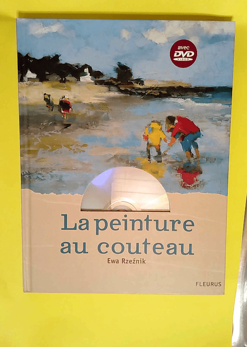La Peinture Au Couteau (1 Dvd) – Ewa Rz...