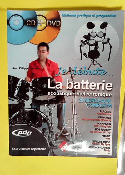 Je Debute la Batterie CD et DVD  - Jean-Philippe Fanfant