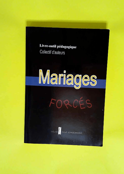 Livre outil pédagogique Mariages forcés - Michel Suzzarini