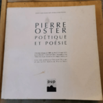 Pierre Oster – Poétique Et Poésie – Pu Pau