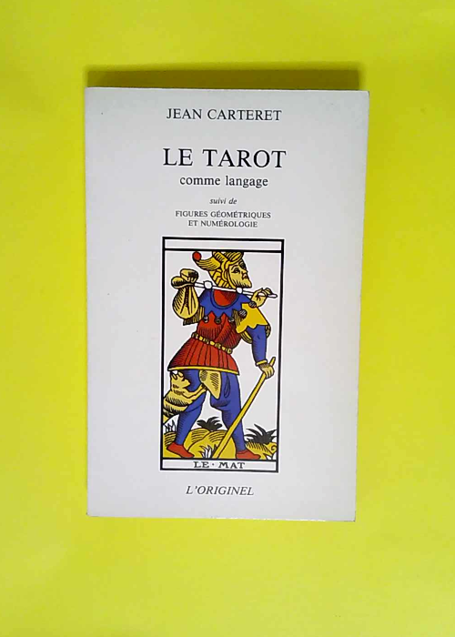 Le tarot comme language  – Carteret