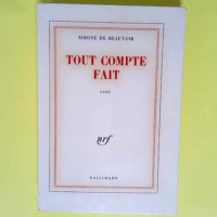 Tout compte fait  – Beauvoir (Simone De...