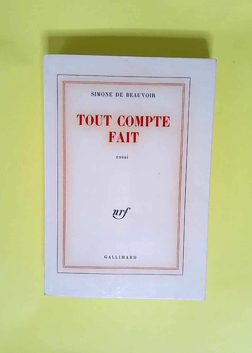 Tout compte fait  – Beauvoir (Simone De...