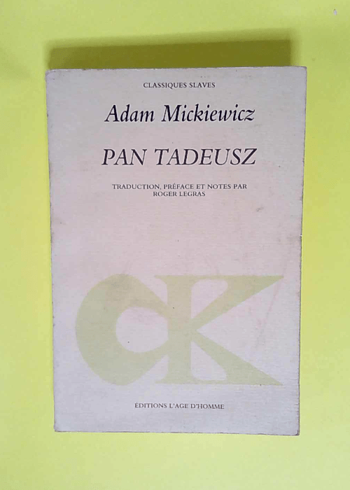 Pan tadeusz  – Adam Mickiewicz
