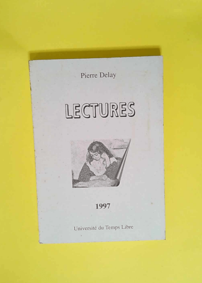 Lectures  - DELAY Pierre