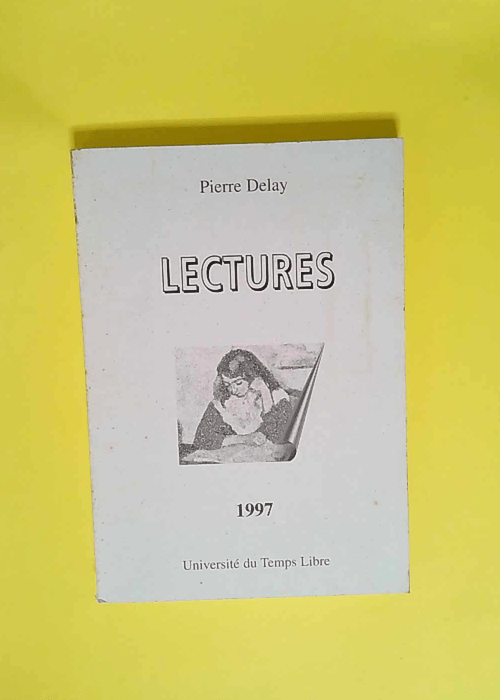 Lectures  – DELAY Pierre