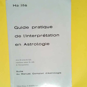 Guide pratique de l interpretation en astrolo...