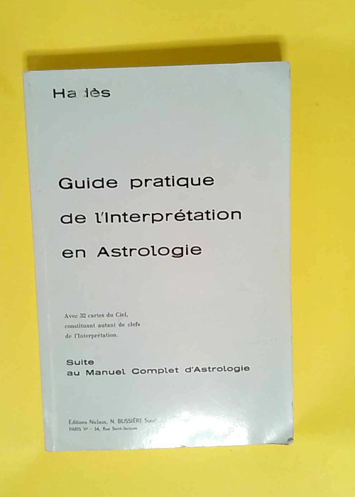 Guide pratique de l interpretation en astrolo...