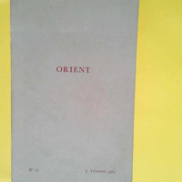 Orient revue trimestrielle n°27 – 3eme...