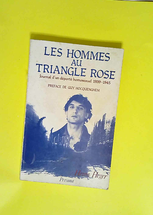 Les Hommes au triangle rose  – Heinz He...