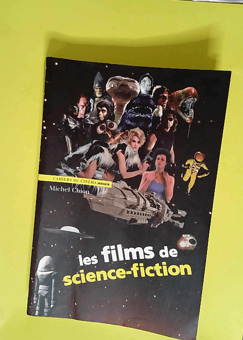 Les FILMS de SCIENCE-FICTION  – Michel Chion