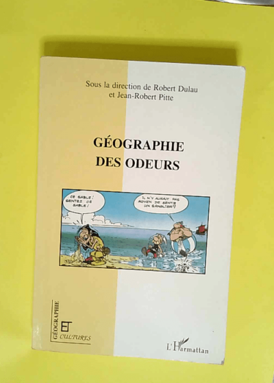 Géographie des Odeurs  - R. Dulau