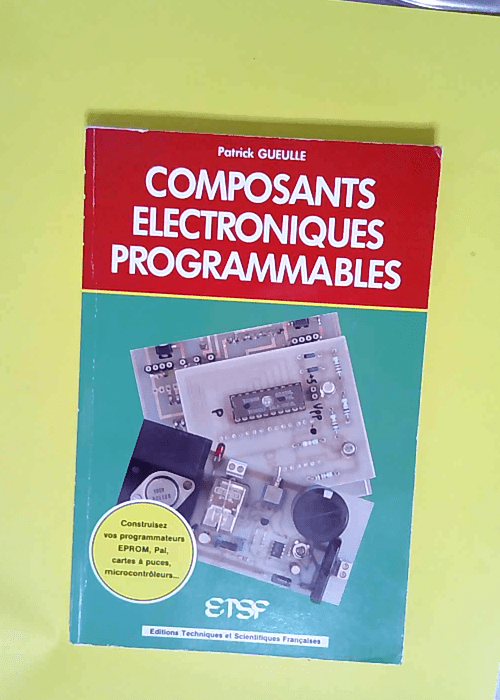 Composants électroniques programmables  &#82...