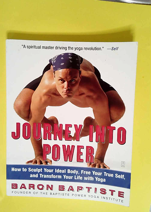 Journey Into Power How To Sculpt Your Ideal B...