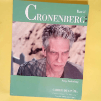 David Cronenberg  – Serge Grünberg