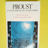 A la recherche du temps perdu volume 1 Quid d...