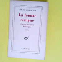 La femme rompue – L âge de discrétion...