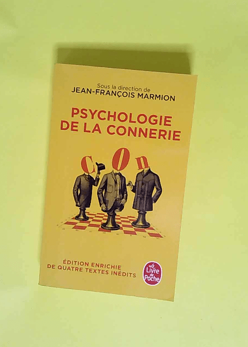 Psychologie de la connerie  – Jean-François Marmion