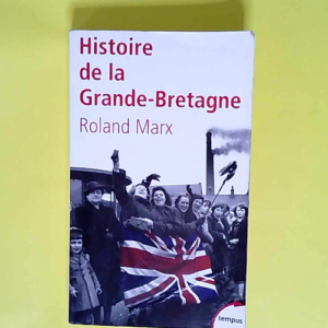 Histoire de la Grande-Bretagne  – Rolan...