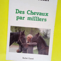 Des chevaux par milliers  – Édouard Pouret