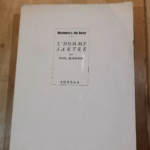 L’homme Sartre. Essai De Dévoilement Préexistentiel. – Sartre Beigbeder Marc