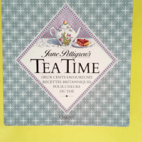 Tea Time. Deux Cents Savoureuses Recettes Bri...