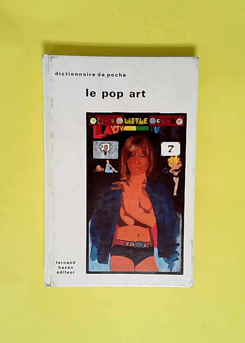 Le Pop art  – Pierre José