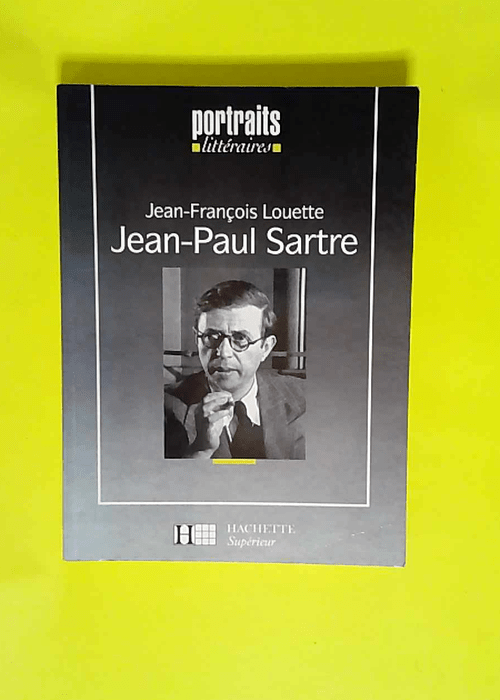 Jean-Paul Sartre  – Jean-François Loue...