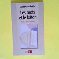 Les mots et le bâton Collection l enquestair...