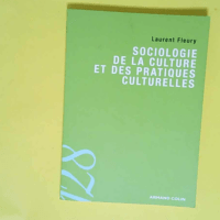 Sociologie de la culture et des pratiques cul...