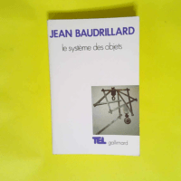 Le système des objets  – Jean Baudrillard