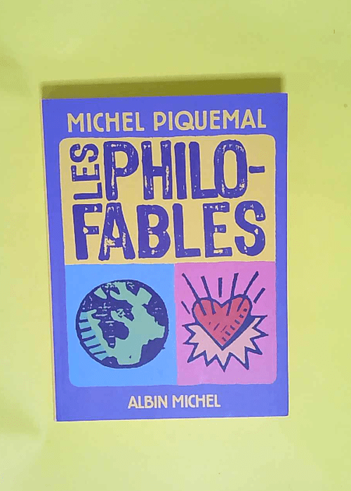 Les Philo-fables  – Michel Piquemal