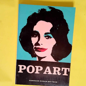 Le Pop Art – Lippard Lucy R