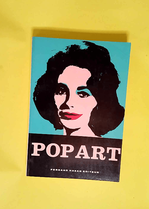 Le Pop Art – Lippard Lucy R