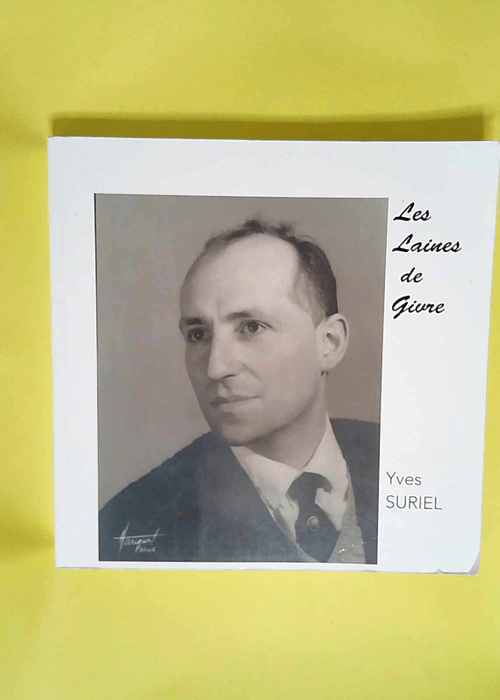 Les laines de givre – Yves Suriel