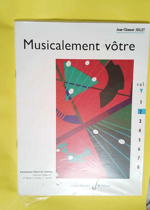 Musicalement Votre Volume 2  – Jollet J...