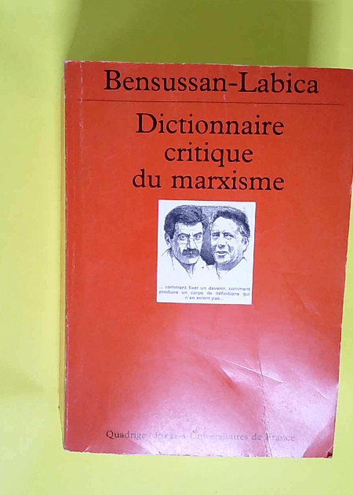 Dictionnaire critique du marxisme  – Qu...