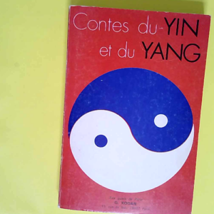 Contes du Yin et du Yang  – ROY Claude