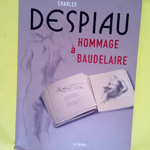 Charles Despiau Hommage à Charles Baudelaire...