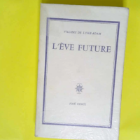 L ève future Editions Corti  – Villier...