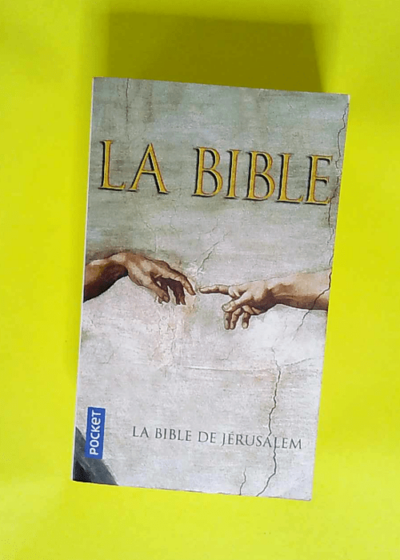 La Bible de Jérusalem  - Ecole Biblique de Jerusalem