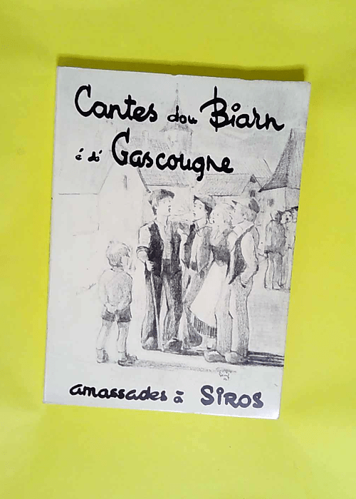 Contes dou Biarn amassades a Siros  –